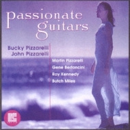 Bucky Pizzarelli / John Pizzarelli/Passsionate Guitars (Rmt)(Ltd)