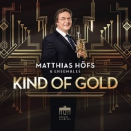 Trumpet Classical/Matthias Hofs  Ensembles Kind Of Gold