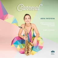 Saxophone Classical/Carneval： Asya Fateyeva(Sax) Gazarian / Heilbronn Wurttemberg Co Monet Quintet B