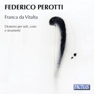 Perotti Federico (1993-)/Franca Da Vitalta Perotti / Coro Vox Silvae Ensemble