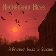 Hackensaw Boys/A Fireproof House Of Sunshine (10inch)