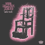 Black Keys/Let's Rock