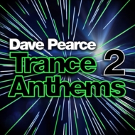 Dave Pearce/Trance Anthems 2
