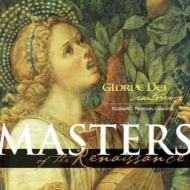 Renaissance Classical/Masters Of The Renaissance E. c.patterson / Gloriae Dei Cantores