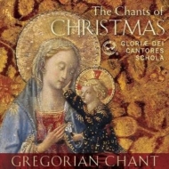 Gregorian Chant Classical/The Chants Of Christmas Gloriae Dei Cantores Schola