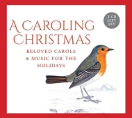 クリスマス/A Caroling Christmas-beloved Carols ＆ Music For Holidays： E. c.patterson / Pugsley / Gloriae De