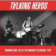 Warning Sign: Live At The Parkwest In Chicago.1978