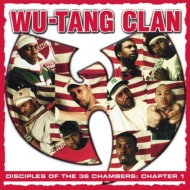 WU-TANG CLAN/Disciples Of The 36 Chambers Chapter 1 (Live)(2019remaster)
