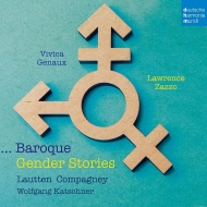 Baroque Classical/Baroque Gender Stories Genaux(Ms) Zazzo(Ct) Katschner / Lautten Compagney