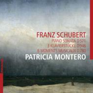 シューベルト（1797-1828）/Piano Sonata 8 3 Klavierstucke Moments Musicaux： Patricia Montero