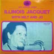 Illinois Jacquet/With Milt And Jo (Rmt)(Ltd)