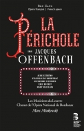 オッフェンバック（1819-1880）/La Perichole： Minkowski / Les Musiciens Du Louvre Extremo Barbeyrac Duhamel (+bo