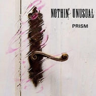 PRISM/Nothin'Unusual