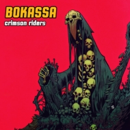Bokassa/Crimson Riders