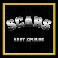 SCARS/Next Episode
