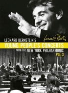 バーンスタイン、レナード（1918-1990）/Leonard Bernstein's Young People's Concert Vol.3： Bernstein / Nyp