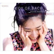 バッハ（1685-1750）/Joy Of Bach-organ Works： 中田恵子