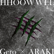 GeroARAKI/Hhoowwll (Ltd)