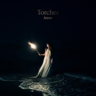 Aimer/Torches