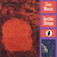 Archie Shepp/Fire Music