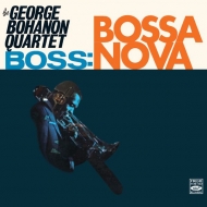 George Bohanon/Boss Bossa Nova