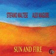 Stefano Maltese / Alex Maguire/Sun And Fire