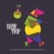 Lewis Saccocci / Gianmarco Tomai / Nicolo Di Caro/Bear Trip