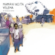Mamani Keita/Yelema