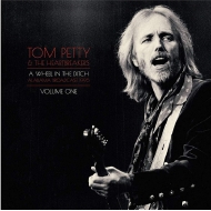 Tom Petty And The Heartbreakers/Wheel In The Ditch - Vol. 1