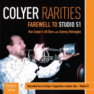 Ken Colyer All Stars / Sammy Rimington/Colyer Rarities Farewell To Studio 51