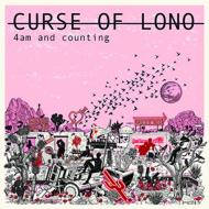Curse Of Lono/4am  Counting