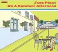 Various/Jazz Piano On A Summer Afternoon