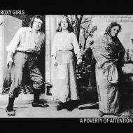Roxy Girls/Poverty Attention