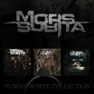 Mors Subita/Human Waste Collection