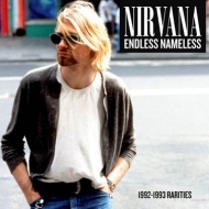 Endless Nameless: 1992-1993 Rarities (AiOR[h/Wax Radio)