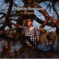 Martin Simpson/Rooted