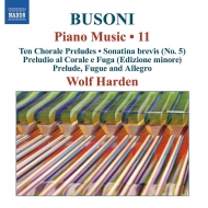 ブゾーニ（1866-1924）/Piano Works Vol.11： Harden