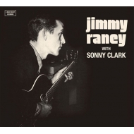 Jimmy Raney With Sonny Clark The Complete Lp