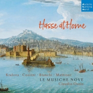 Hasse at Home -Cantatas and Sonatas : Le Musiche Nove