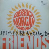 Derrick Morgan & His Friends