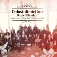 　オムニバス（管弦楽）/Blendulf / Dalasinfoniettan： Poulenc Ligeti M. l.gothe