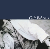 Cafe Bohemia 【完全生産限定盤】(アナログレコード)