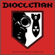 Diocletian/Amongst The Flames Of A Burning God