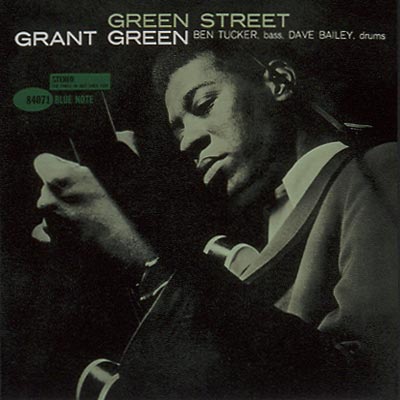 ソリッド／グラント・グリーン Green Street : Grant Green | HMV&BOOKS online - TOCJ-4071