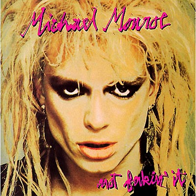 マイケルモンローNot Fakin' It 輸入盤LPレコード Not Fakin It : Michael Monroe | HMV&BOOKS online - PHCR-4159