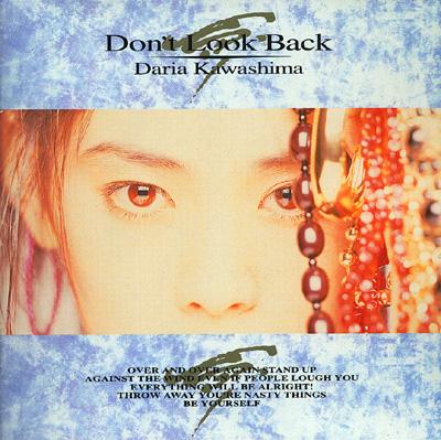 Don′t Look Back : 川島だりあ | HMV&BOOKS online - ZACL-2006