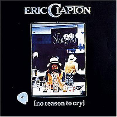 No Reason To Cry : Eric Clapton | HMV&BOOKS online - UICY-9161