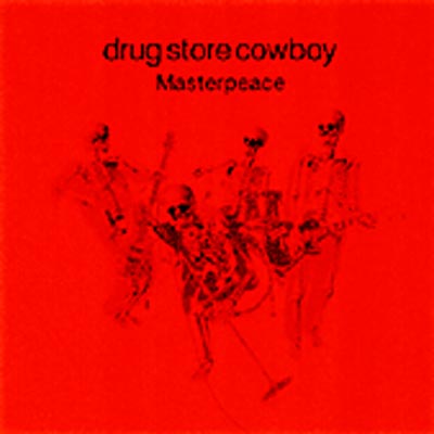 Masterpeace : drug store cowboy | HMVu0026BOOKS online - TOCT-24709