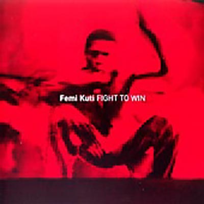 Fight To Win : Femi Kuti | HMV&BOOKS online - UICO-1026 