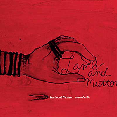 mama!milk – Lamb And 'Mutton – CD (Digipak, Album), 2001